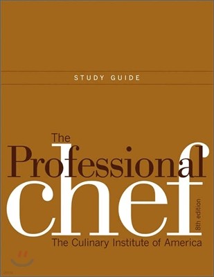 The Professional Chef Study Guide