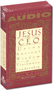 Jesus CEO : Using Ancient Wisdom for Visionary Leadership