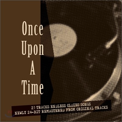 Once Upon A Time (내가 그리워 한 것은...)