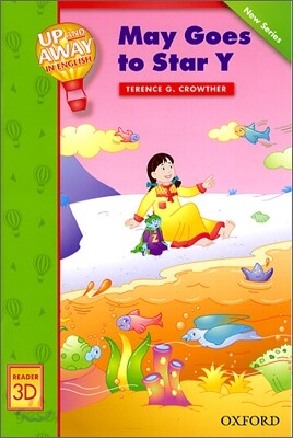 Up and Away in English Reader 3D - May Goes to Star Y
