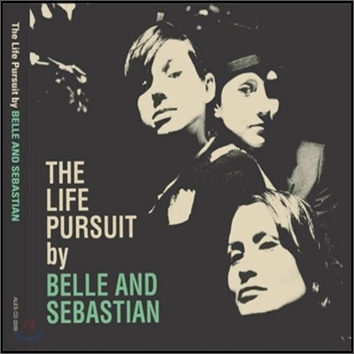 Belle & Sebastian - The Life Pursuit