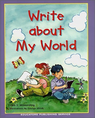 Just Write Book B : Write about My World - Student's Book
