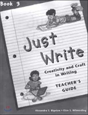 Just Write 3 : Teacher's Guide