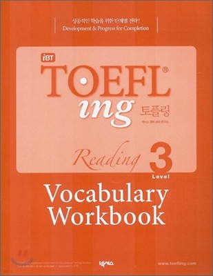 iBT TOEFLing ø Reading Level 3 Vocabulary Workbook