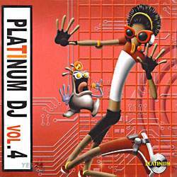 Platinum DJ Vol.4 (÷Ƽ  Vol.4)