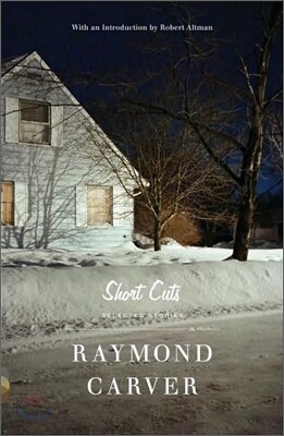 Short Cuts: Selected Stories