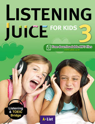 Listening Juice for Kids 3 : Student Book