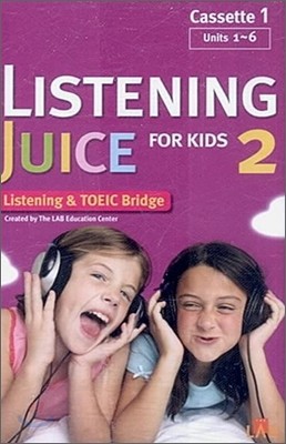 Listening Juice for Kids 2 : Audio Cassette