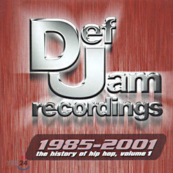 Def Jam 1985-2001 The History Of Hip Hop Vol. 1