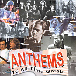 Anthems - 16 All-Time Greats