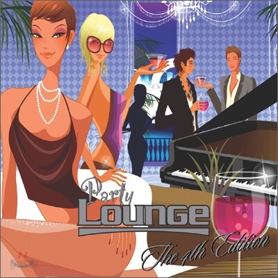 Party Lounge The 4th Edition