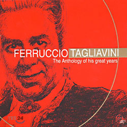 Ferruccio Tagliavini - The Anthology of His Great Years