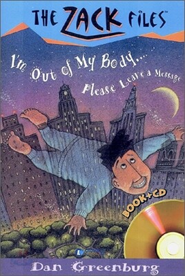 The Zack Files 6 : I'm Out of My Body... Please Leave a Message (Book+CD)