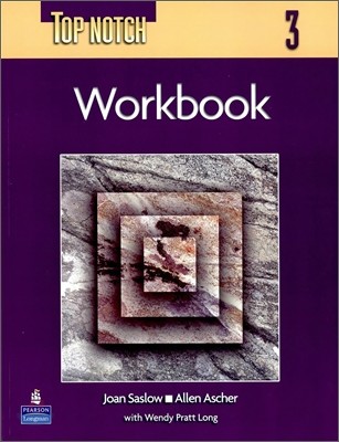 Top Notch 3 : Workbook