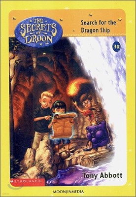 The Secrets of Droon Audio Set #18 : Search for the Dragon Ship (Book+CD)