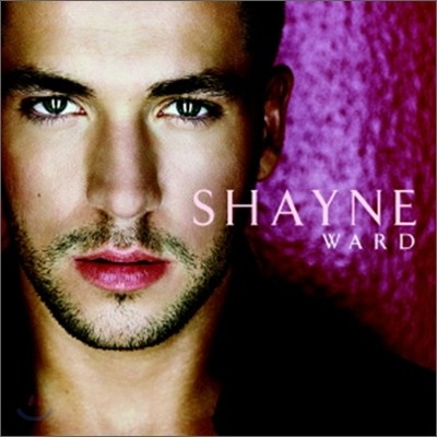 Shayne Ward - Shayne Ward