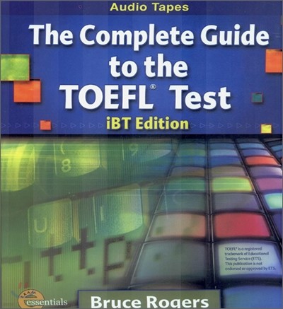 The Complete Guide to the TOEFL Test (iBT Edition) : Audio Tape
