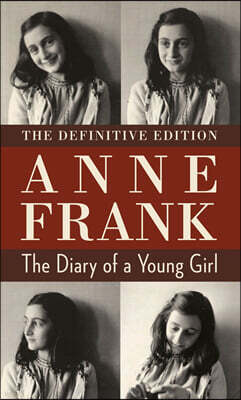 Anne Frank : The Diary of a Young Girl