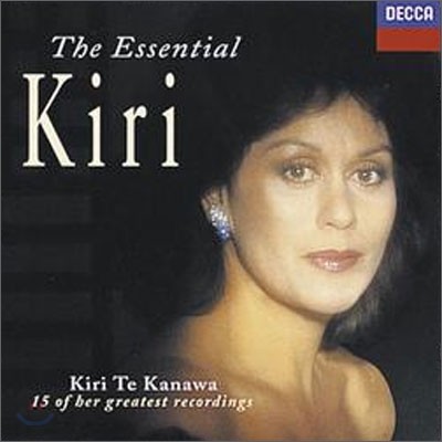Kiri Kanawa - The Essential Kiri