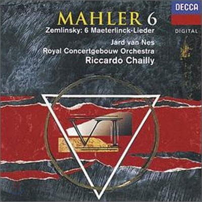 Mahler : Symphony No.6Symphony No.10 / Zemlinsky : Six Songs : Chailly