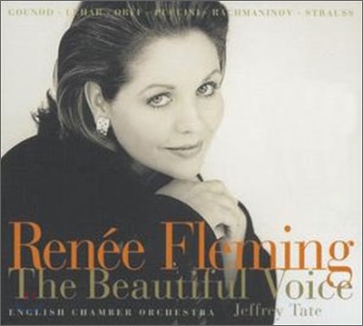 Renee Fleming - The Beautiful Voice