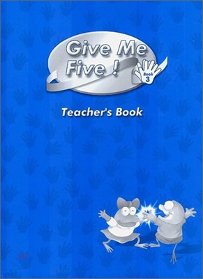 Give Me Five! 3 : Teacher's Book