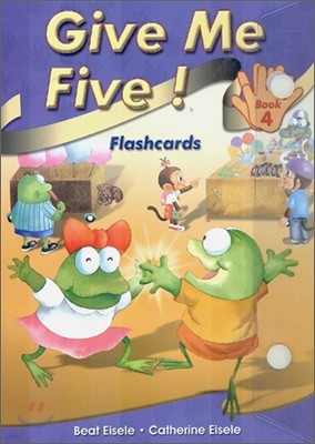 Give Me Five! 4 : Flashcards