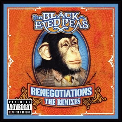 The Black Eyed Peas - Renegotiations: The Remixes (내한 기념 투어 앨범)