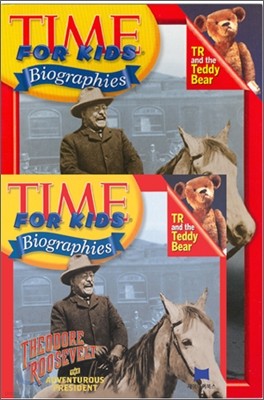 Time For Kids Biographies : Theodore Roosevelt - The Adventurous President (Paperback Set)