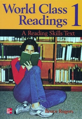 World Class Readings 1 (A Reading Skills Text)