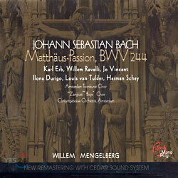 Willem Mengelberg :   (Bach: Matthaus-Passion, BWV244)