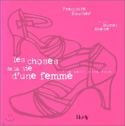 Les choses de la vie d'une femme