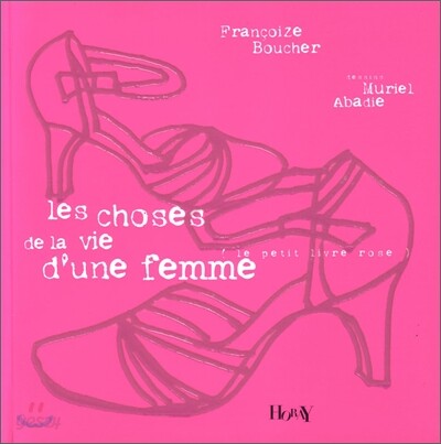 Les choses de la vie d'une femme