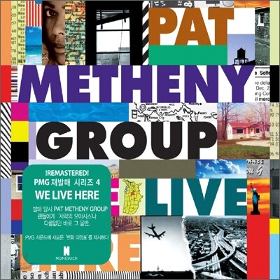 Pat Metheny Group - We Live Here
