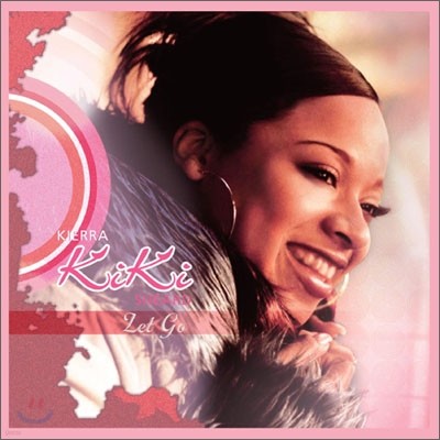 Kierra KiKi Sheard - Let Go