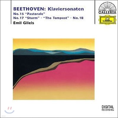 Beethoven : Piano Sonatas Nos. 15 "Pastorale", 17 "The Tempest" &18 : Emil Gilels