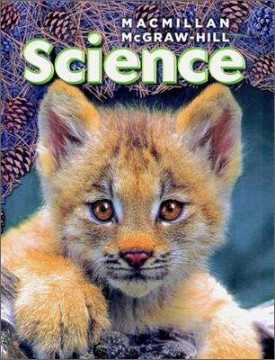 Macmillan McGraw-Hill Science Grade 2 : Student Book