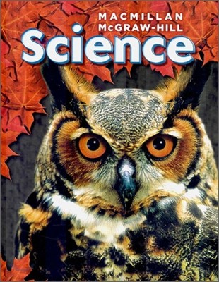 Macmillan McGraw-Hill Science Grade 6 : Student Book