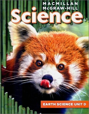 Macmillan McGraw-Hill Science Grade 3, Unit D : Cycles on Earth and in Space (Earth Science)