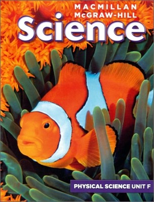 Macmillan McGraw-Hill Science Grade 4, Unit F : Energy (Physical Science)