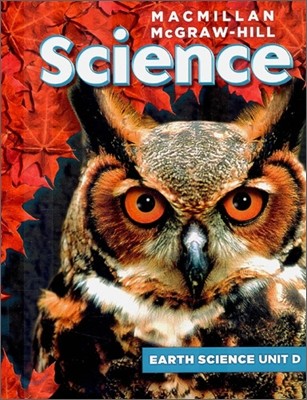 Macmillan McGraw-Hill Science Grade 6, Unit D : The Restless Earth (Earth Science)