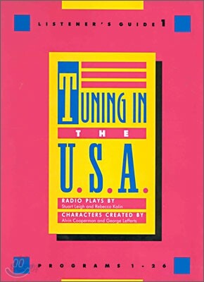 Tuning In the USA 1 : Listener's Guide