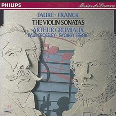 Arthur Grumiaux  / ũ : ̿ø ҳŸ (Faure: Violin Sonata in E minor / Franck: Violin Sonata in A) Ƹ ׷̿