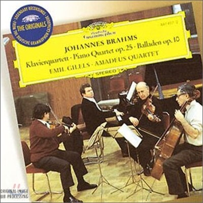Emil Gilels/ Amadeus Quartet 브람스: 피아노 4중주 1번, 발라드 - 에밀 길렐스, 아마데우스 사중주단