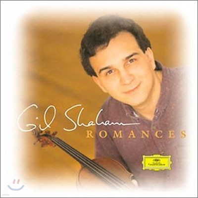 Gil Shaham 바이올린과 관현악을 위한 로망스 작품 (Romances)