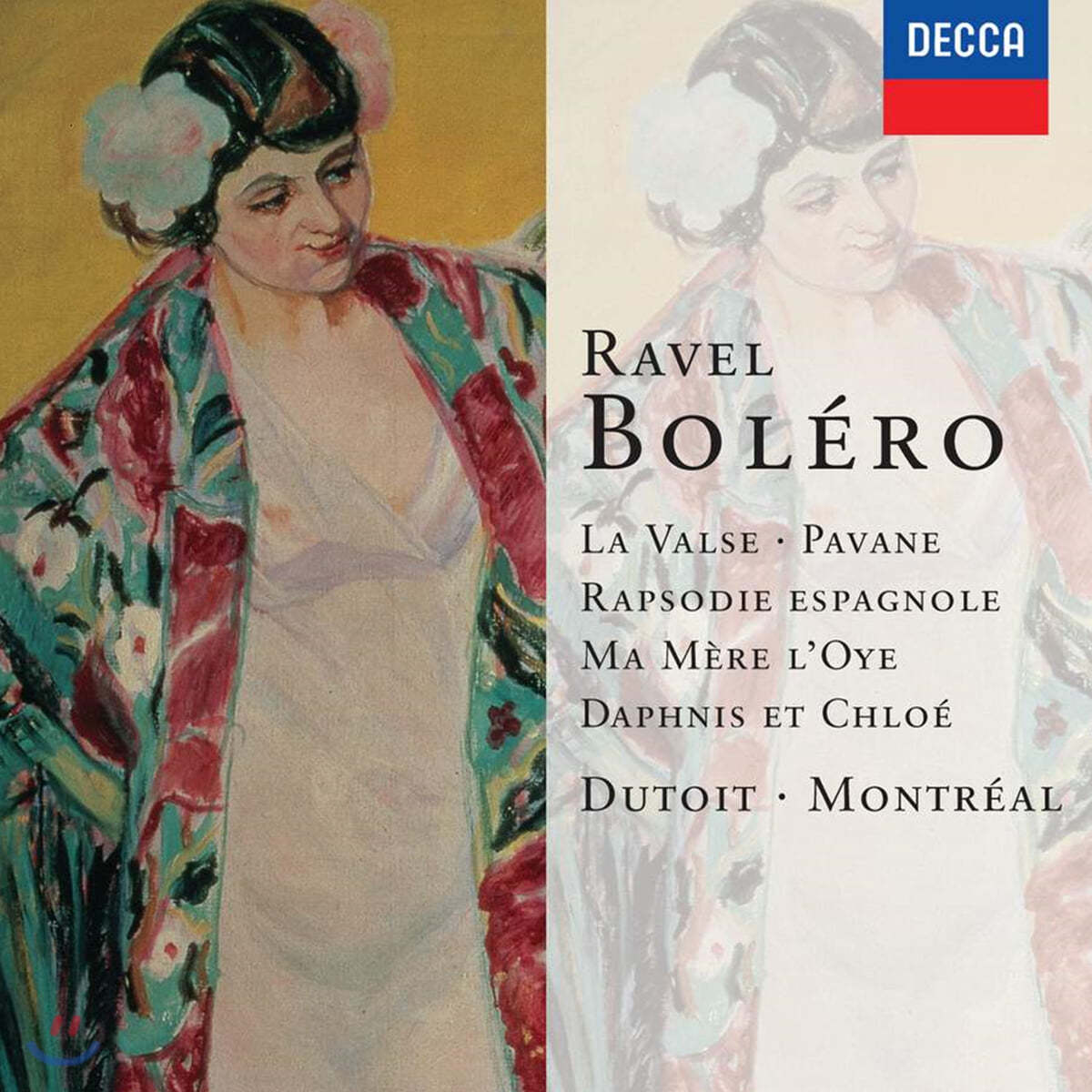 Charles Dutoit 라벨: 볼레로 외 (Ravel: Bolero etc.)