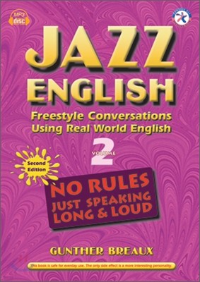 Jazz English 2 (2nd Edition) : Freestyle Conversations Using Real World English
