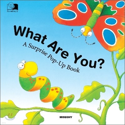 What Are You? : A Surprise Pop-Up Book