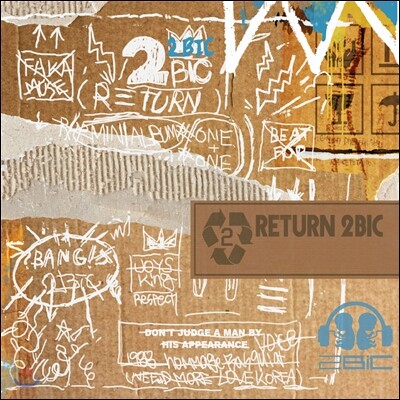 투빅 (2Bic) - 미니앨범 4집 : Return 2BiC