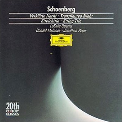 Schoenberg : Transfigured NightString Trio : LaSalle Quartet